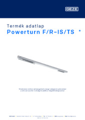 Powerturn F/R-IS/TS  * Termék adatlap HU