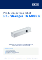 Deurdranger TS 5000 S Productgegevens tabel NL