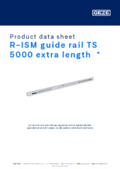 R-ISM guide rail TS 5000 extra length  * Product data sheet EN