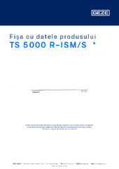 TS 5000 R-ISM/S  * Fișa cu datele produsului RO