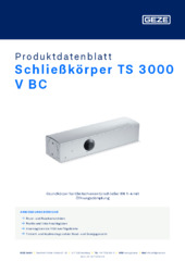 Schließkörper TS 3000 V BC Produktdatenblatt DE