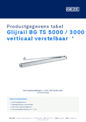 Glijrail BG TS 5000 / 3000 verticaal verstelbaar  * Productgegevens tabel NL