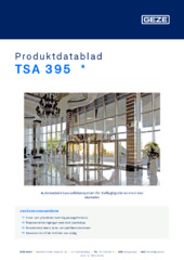 TSA 395  * Produktdatablad SV