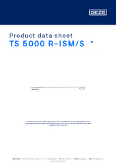 TS 5000 R-ISM/S  * Product data sheet EN