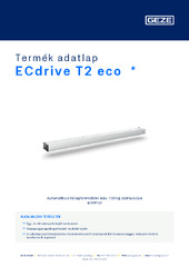 ECdrive T2 eco  * Termék adatlap HU