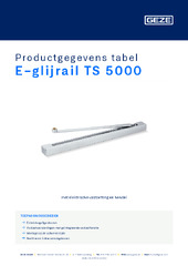 E-glijrail TS 5000 Productgegevens tabel NL
