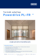Powerdrive PL-FR  * Termék adatlap HU