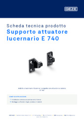 Supporto attuatore lucernario E 740 Scheda tecnica prodotto IT