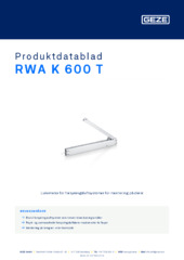 RWA K 600 T Produktdatablad NB