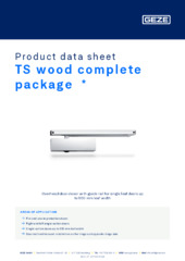 TS wood complete package  * Product data sheet EN