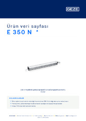 E 350 N  * Ürün veri sayfası TR