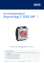 Styrniing T 320 UP  * Produktdatablad SV