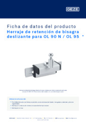 Herraje de retención de bisagra deslizante para OL 90 N / OL 95  * Ficha de datos del producto ES