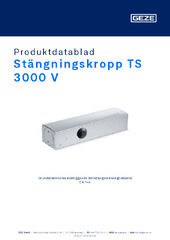Stängningskropp TS 3000 V Produktdatablad SV