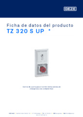 TZ 320 S UP  * Ficha de datos del producto ES
