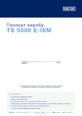 TS 5000 E-ISM Паспорт виробу UK