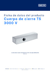 Cuerpo de cierre TS 3000 V Ficha de datos del producto ES