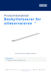 Beskyttelsesrør for utløservaieren  * Produktdatablad NB