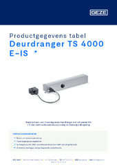 Deurdranger TS 4000 E-IS  * Productgegevens tabel NL