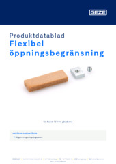 Flexibel öppningsbegränsning Produktdatablad SV