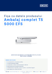 Ambalaj complet TS 5000 EFS Fișa cu datele produsului RO