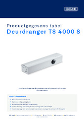 Deurdranger TS 4000 S Productgegevens tabel NL