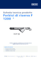 Forbici di riserva F 1200  * Scheda tecnica prodotto IT