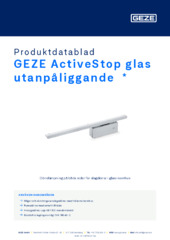 GEZE ActiveStop glas utanpåliggande  * Produktdatablad SV