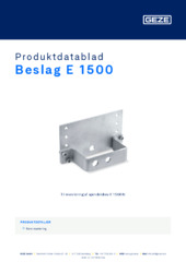 Beslag E 1500 Produktdatablad DA