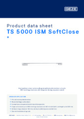 TS 5000 ISM SoftClose  * Product data sheet EN