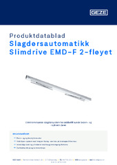 Slagdørsautomatikk Slimdrive EMD-F 2-fløyet Produktdatablad NB