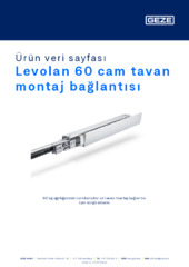 Levolan 60 cam tavan montaj bağlantısı Ürün veri sayfası TR