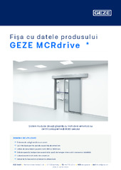GEZE MCRdrive  * Fișa cu datele produsului RO