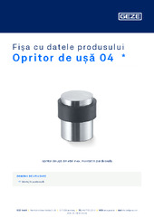Opritor de ușă 04 Fișa cu datele produsului RO
