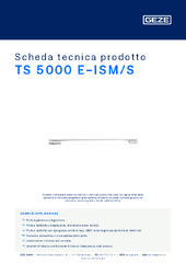 TS 5000 E-ISM/S Scheda tecnica prodotto IT