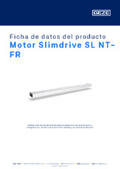 Motor Slimdrive SL NT-FR Ficha de datos del producto ES