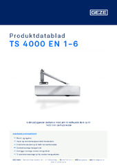 TS 4000 EN 1-6 Produktdatablad DA