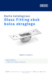 Glass Fitting skok bolca okrągłego Karta katalogowa PL