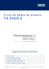 TS 5000 E Ficha de dados de produto PT