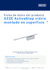 GEZE ActiveStop vidrio montado en superficie  * Ficha de datos del producto ES