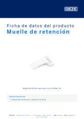 Muelle de retención Ficha de datos del producto ES