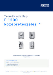 F 1200 középreteszelés  * Termék adatlap HU