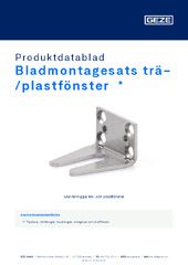 Bladmontagesats trä-/plastfönster  * Produktdatablad SV