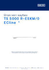 TS 5000 R-ESKM/0 ECline  * Ürün veri sayfası TR