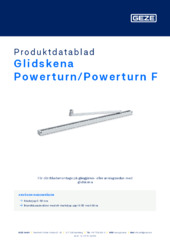 Glidskena Powerturn/Powerturn F Produktdatablad SV