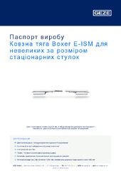 Ковзна тяга Boxer E-ISM для невеликих за розміром стаціонарних стулок Паспорт виробу UK