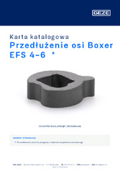 Przedłużenie osi Boxer EFS 4-6  * Karta katalogowa PL
