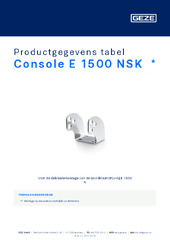 Console E 1500 NSK  * Productgegevens tabel NL
