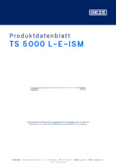 TS 5000 L-E-ISM Produktdatenblatt DE