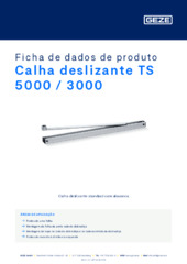 Calha deslizante TS 5000 / 3000 Ficha de dados de produto PT